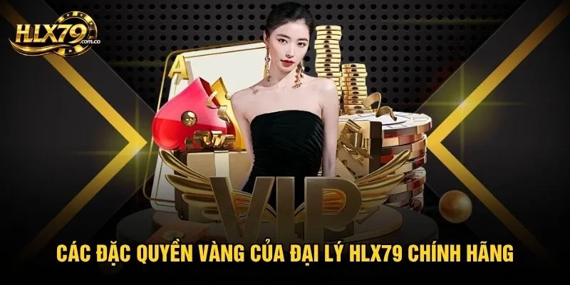 Đại Lý HLX79 - Tham Gia Và Nhận Ngay Chiết Khấu 55% Đại Lý HLX79 - Tham Gia Và Nhận Ngay Chiết Khấu 55%