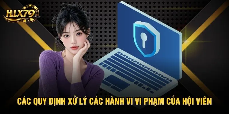 Chính Sách Bảo Mật Hlx79 - Cam Kết An Toàn Cho Mọi Hội Viên Chính Sách Bảo Mật Hlx79 - Cam Kết An Toàn Cho Mọi Hội Viên